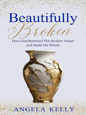 cover image of Beautifully Broken